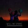 Will Be Stars