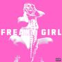 Freaky Girl (Explicit)