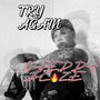 Try Again (Explicit)