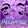 Freedom Pass (feat. Asal) [Explicit]