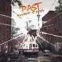 PAST (feat. DJ Snoopy) [Explicit]