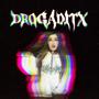 Drogaditx (Explicit)