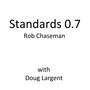 Standards 0.7 (feat. Doug Largent)