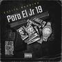 PARA EL JR 19 (ESTILO BANDIDO) EL BANDIDO MF (Special Version) [Explicit]