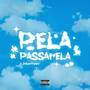 Pela Passarela (Explicit)