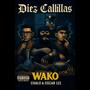 Diez calillas (feat. Chal.o & Oscar lee) [Explicit]