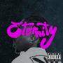 Eternity (Explicit)