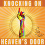 Knocking on Heaven’s Door