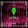 Critics (Explicit)