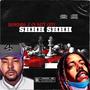 Shhh Shhh (feat. Cb Datt Guyy) [Explicit]