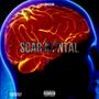 Scar Mental (Explicit)