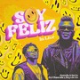 Soy Feliz (En Vivo)