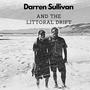 Darren Sullivan and the Littoral Drift