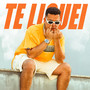 Te Liguei (Explicit)