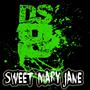 Sweet Mary Jane (Explicit)