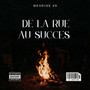 De la rue au succès