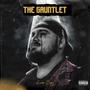 The Gauntlet (Explicit)