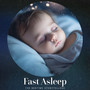Fast Asleep