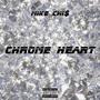 Chrome Heart (Explicit)