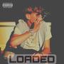 LOADED (Explicit)