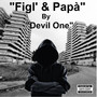 Figl' & Papà (Explicit)