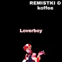 Loverboy (Explicit)