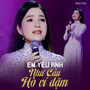 Em Yêu Anh Như Câu Hò Ví Dặm