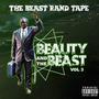 The Beast Rand Tape - Beauty & The Beast Vol.3 (Explicit)