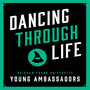 Dancing Through Life (From 