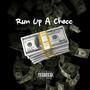 Run Up A Check (Explicit)