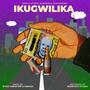 Ikugwilika (feat. Don. Swanky MIB & Kushizzo) [Explicit]