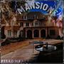 Mansion (feat. Joeyy) [Explicit]