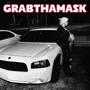 GRABTHAMASK (feat. wxlvzz) [Explicit]