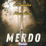 Merdo (Remix)