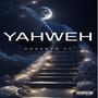 YAHWEH (Explicit)