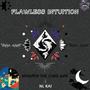 Flawless Intuition (feat. NL Kai)