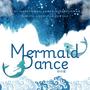 Mermaid Dance (feat. Yuki Matsumoto & Satomi Suzuki)