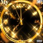 My time (feat. 7even2cold) [Explicit]