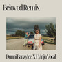 Beloved - Remix (Explicit)