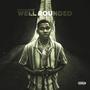 Well Rounded (Explicit)