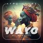 WAYO (AFRO HOUSE)