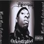 Orkestrated (Explicit)