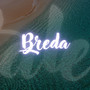 Breda (Slowed)