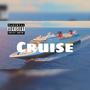 Cruise (Explicit)