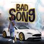 Bad Song (Explicit)