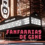 Fanfarrias de Cine