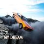 MY DREAM (feat. Bratty & SR-71) [Radio Edit]
