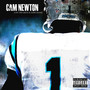 Cam Newton (Explicit)