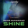 Shine (The Jihad Muhammad Remix)