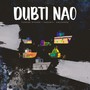 Dubti Nao